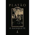 Livro O banquete - Platão ( Vide Editorial )