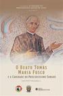 Livro O Beato Tomás Maria Fusco e a Caridade do Preciosíssimo Sangue - Gaetano Passarelli