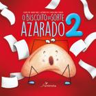 Livro - O Biscoito da Sorte Azarado 2