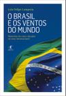 Livro - O Brasil e os ventos do mundo