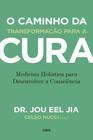 Livro - O caminho da transformação para a cura