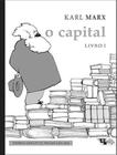 Livro - O Capital: Crítica Da Economia Politica Livro I: O Processo De Producao Do Capital - 3ªed