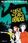 Livro - O caso dos cães irados