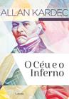 Livro - O Céu e o Inferno