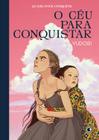 Livro - O Céu para Conquistar