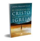 Livro - O chamado de Cristo para reformar a igreja