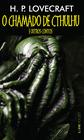 Livro - O chamado de Cthulhu & outros contos