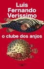 Livro - O clube dos anjos (Nova edição)