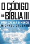 Livro - O Código da Bíblia III