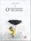 Livro - O colecionador de chuvas