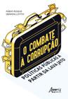 Livro - O combate à corrupção: políticas públicas a partir da Lava Jato
