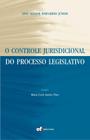 Livro - O controle jurisdicional do processo legislativo