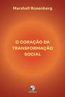 Livro - O coração da transformação social