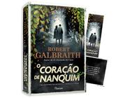 Livro O Coração de Nanquim Uma história do detetive Cormoran Strike Robert Galbraith