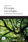 Livro - O corpo em terapia