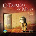 Livro - O Danado do Medo