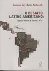 Livro - O DESAFIO LATINO-AMERICANO: COESÃO SOCIAL E DEMOCRACIA