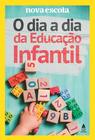 Livro - O dia a dia da Educação Infantil