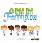 Livro O Dia Da Família - Crianças Diversas