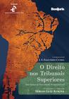 Livro - O direito nos tribunais superiores