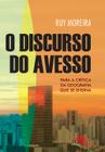 Livro - O discurso do avesso - para a crítica da geografia que se ensina