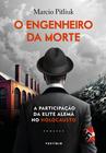 Livro - O engenheiro da morte