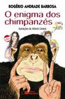 Livro - O enigma dos chimpanzés