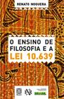 Livro - O Ensino De Filosofia E A Lei 10639