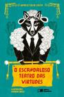 Livro - O escandaloso teatro das virtudes