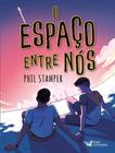 Livro - O espaço entre nós