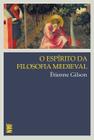 Livro - O espírito da filosofia medieval