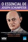 Livro - O essencial de Joseph Schumpeter