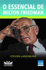 Livro - O essencial de Milton Friedman