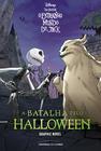 Livro - O estranho mundo de Jack: a batalha pelo Halloween — graphic novel