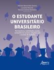 Livro - O Estudante Universitário Brasileiro: Permanência, Habilidades Sociais, Competência Social e Relações Com o Mundo do Trabalho