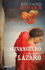 Livro - O Evangelho segundo Lázaro