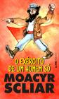 Livro - O exército de um homem só