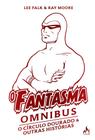 Livro - O Fantasma Omnibus Ray Moore (2 de 2)