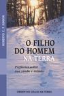 Livro - O filho do homem na Terra