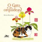 Livro - O gato e as orquídeas