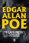 Livro O Gato Preto e Outros Contos Extraordinários Edgar Allan Poe