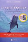 Livro - O golfinho - a história de um sonhador