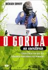 Livro - O GORILA NO ESCRITÓRIO