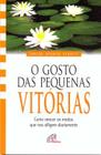 Livro - O gosto das pequenas vitórias