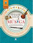 Livro - O grande livro de música
