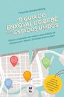 Livro - O guia do enxoval do bebê nos Estados Unidos