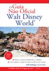 Livro - O guia não oficial Walt Disney World