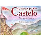 Livro O Homem do Castelo - Margarete Amaral