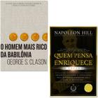 Livro O Homem Mais Rico Da Babilônia + Quem Pensa Enriquece