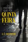 Livro - O Homem que Foi Quinta-Feira